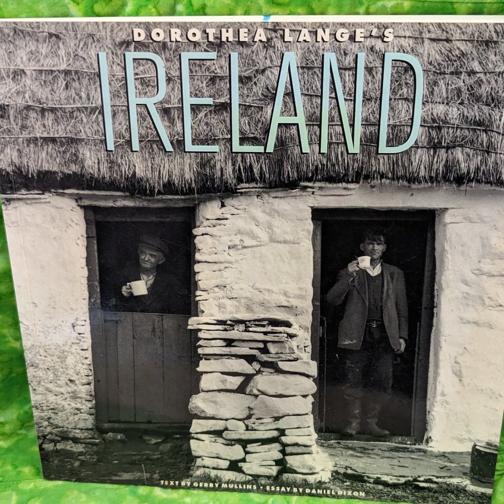 Dorothea Lange's Ireland by Gerry Mullins (1998, Trade Paperback)